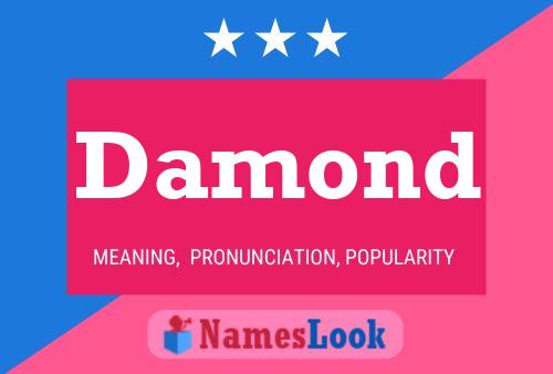 Damond Name Poster