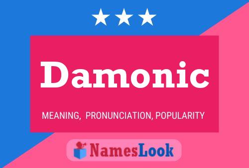 Damonic Name Poster