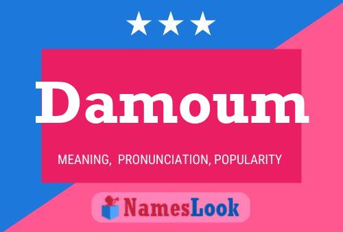 Damoum Name Poster