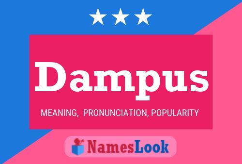 Dampus Name Poster