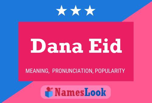 Dana Eid Name Poster