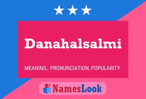 Danahalsalmi Name Poster