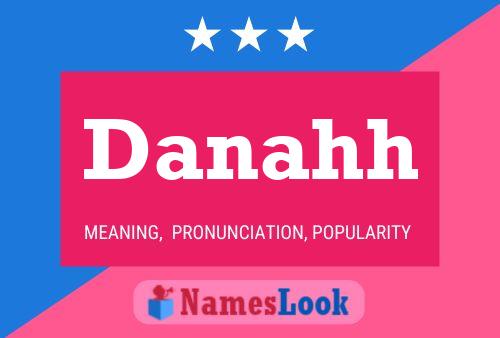 Danahh Name Poster