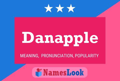 Danapple Name Poster