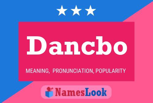 Dancbo Name Poster