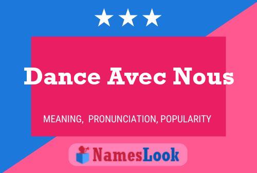 Dance Avec Nous Name Poster