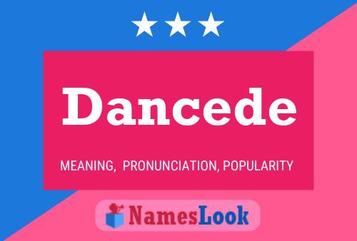 Dancede Name Poster