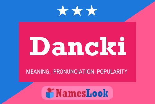 Dancki Name Poster