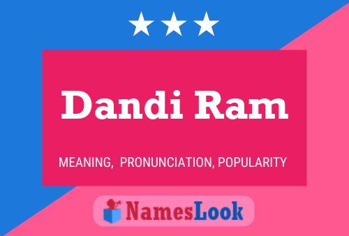 Dandi Ram Name Poster