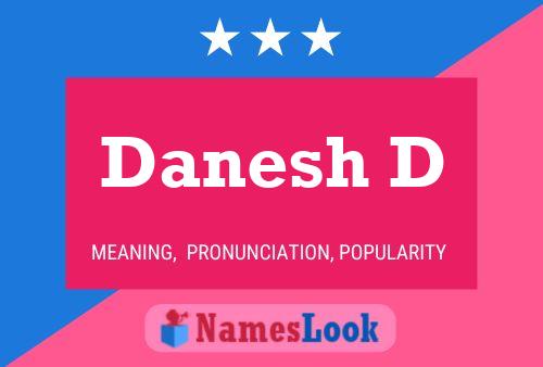 Danesh D Name Poster