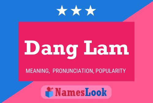 Dang Lam Name Poster