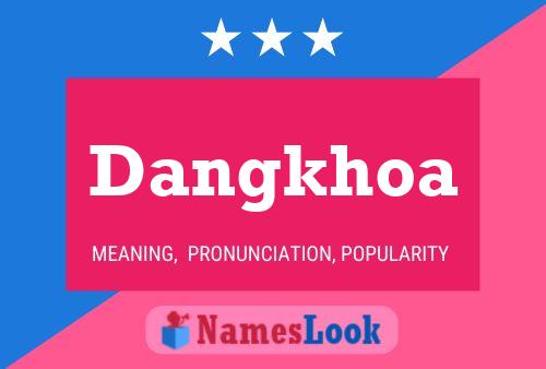 Dangkhoa Name Poster