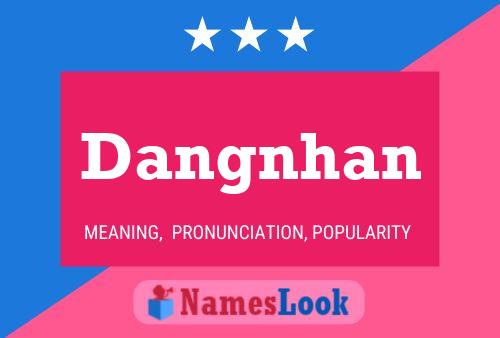 Dangnhan Name Poster