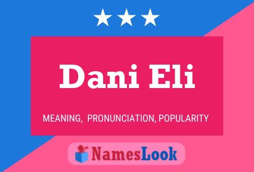 Dani Eli Name Poster