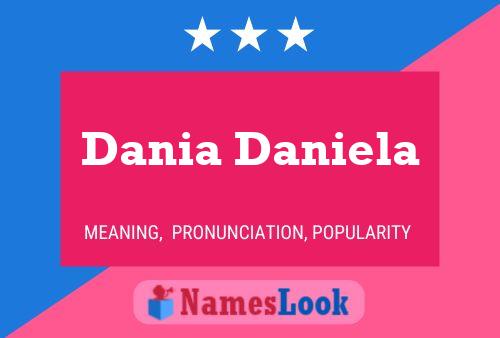 Dania Daniela Name Poster