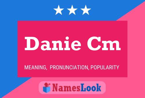 Danie Cm Name Poster