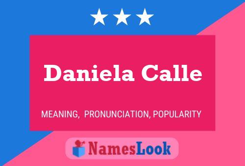 Daniela Calle Name Poster