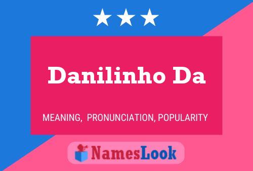 Danilinho Da Name Poster