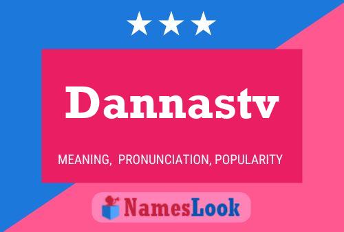 Dannastv Name Poster