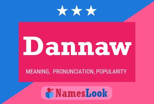 Dannaw Name Poster