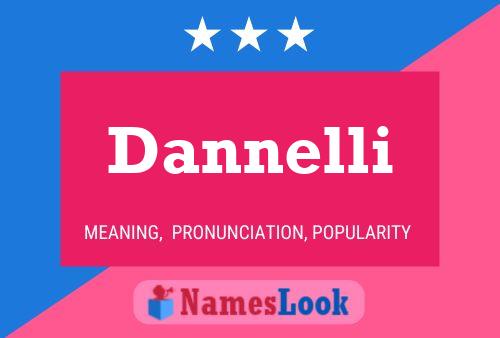 Dannelli Name Poster