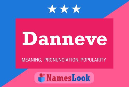 Danneve Name Poster