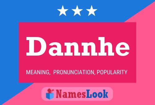 Dannhe Name Poster