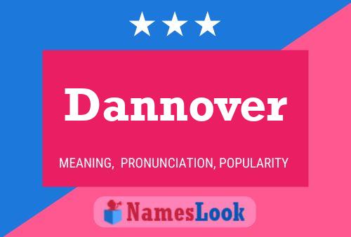 Dannover Name Poster