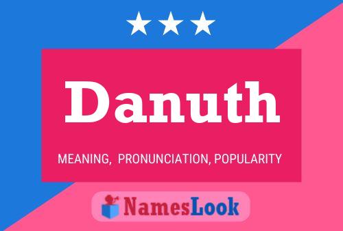 Danuth Name Poster