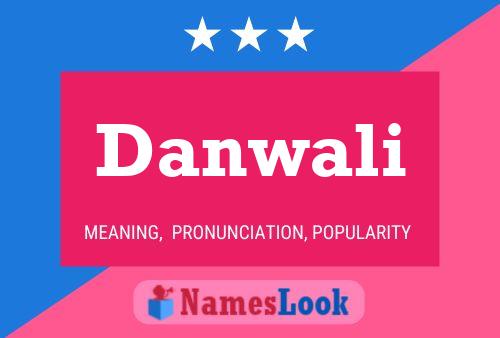 Danwali Name Poster