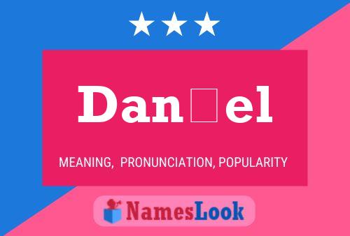 Daníel Name Poster