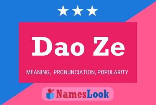 Dao Ze Name Poster