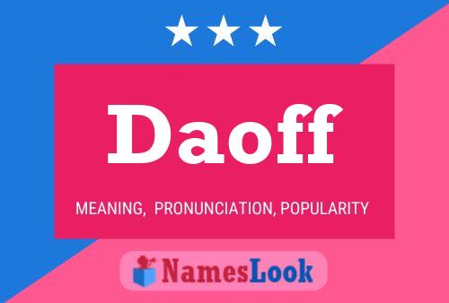 Daoff Name Poster