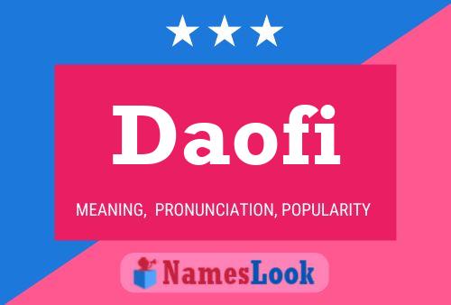 Daofi Name Poster