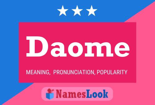 Daome Name Poster