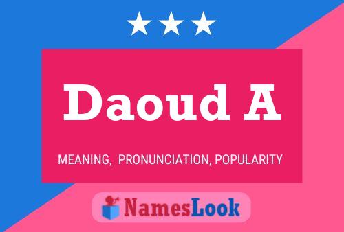 Daoud A Name Poster