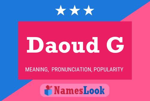 Daoud G Name Poster