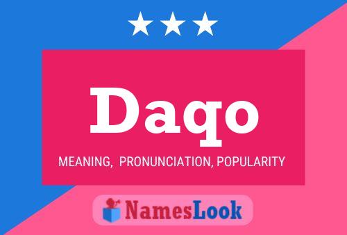 Daqo Name Poster