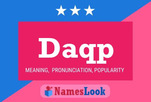 Daqp Name Poster