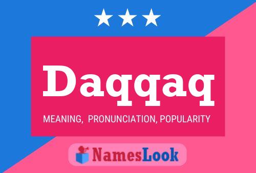 Daqqaq Name Poster