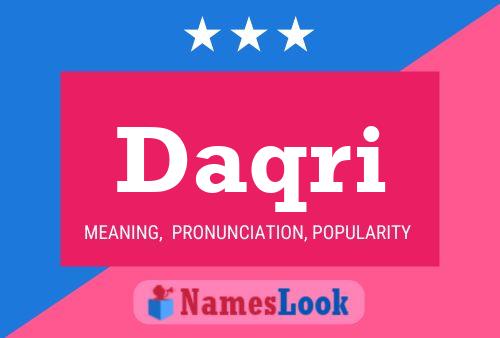 Daqri Name Poster