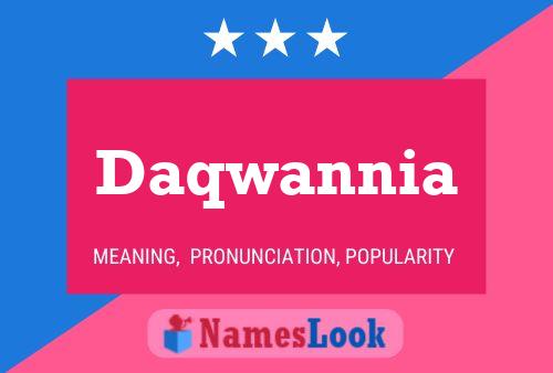 Daqwannia Name Poster