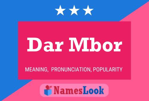 Dar Mbor Name Poster