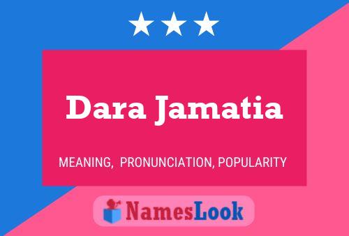 Dara Jamatia Name Poster