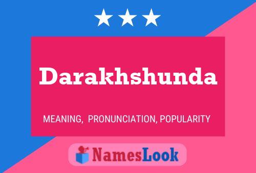 Darakhshunda Name Poster