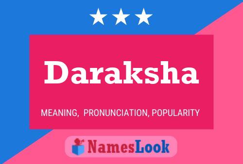 Daraksha Name Poster