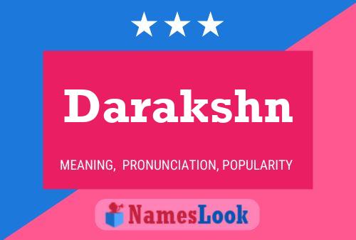 Darakshn Name Poster