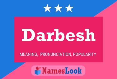 Darbesh Name Poster