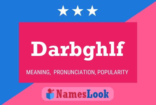 Darbghlf Name Poster