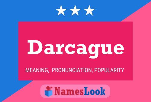 Darcague Name Poster